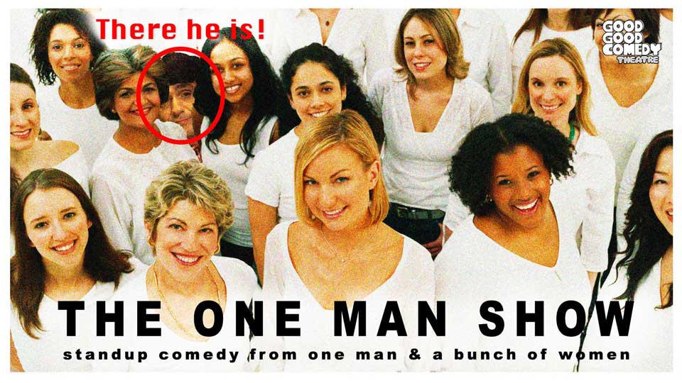 The One Man Show