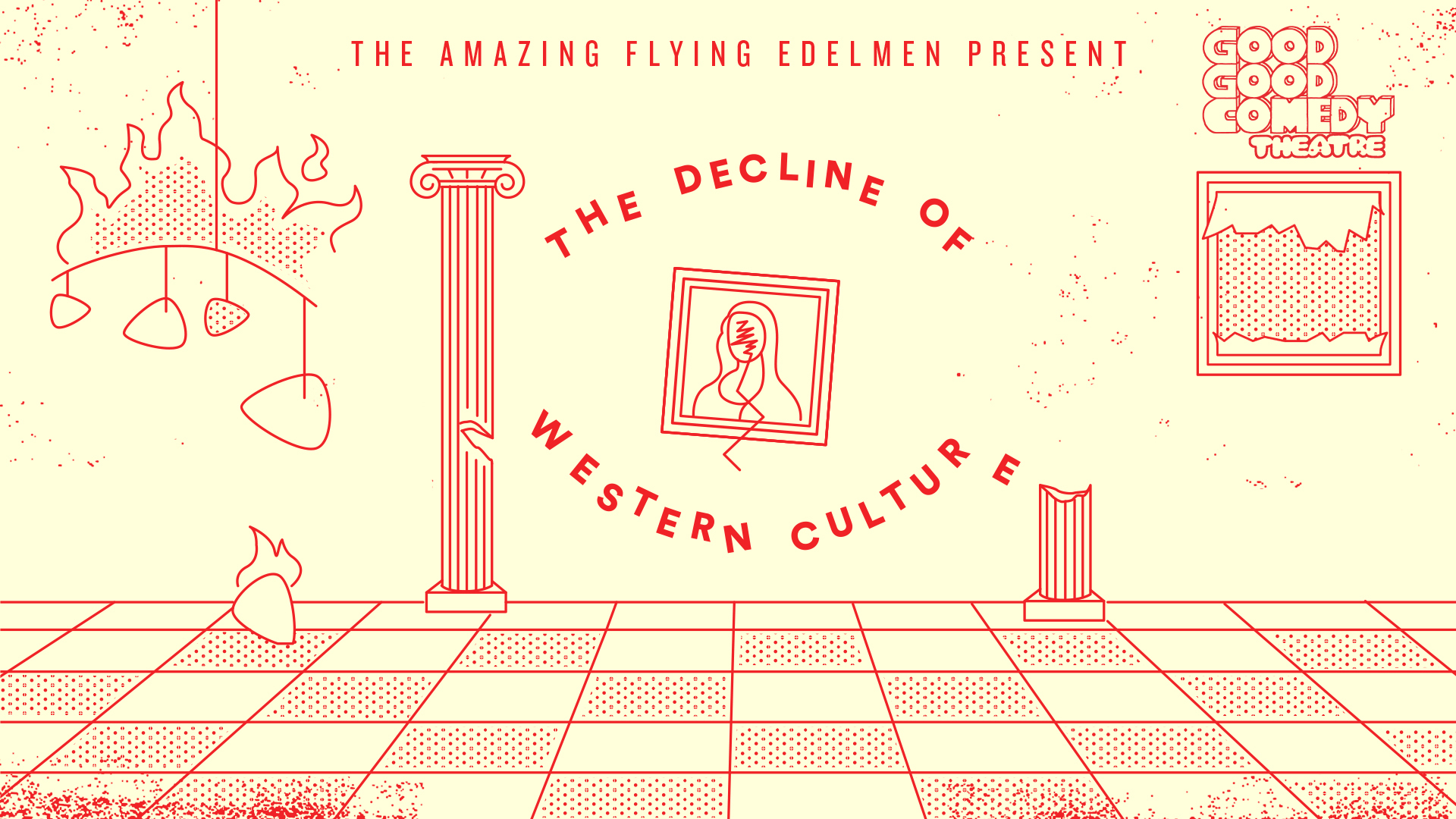 The Amazing Flying Edelmen: The Decline of Western Culture