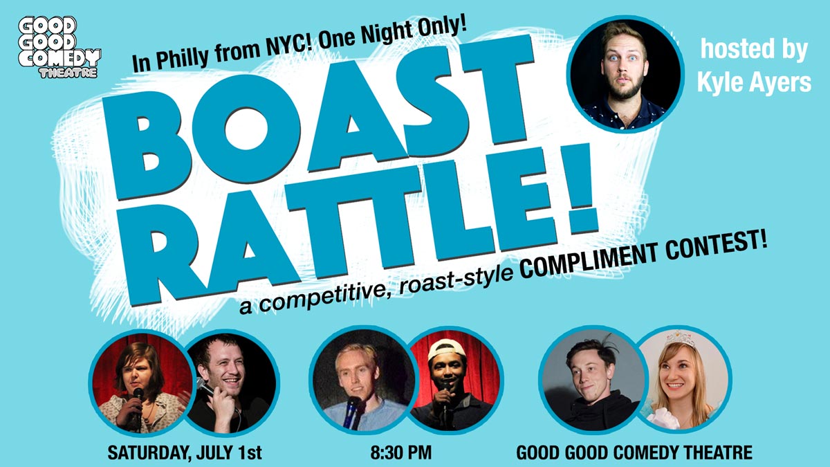 Boast Rattle (In Philly From NYC)
